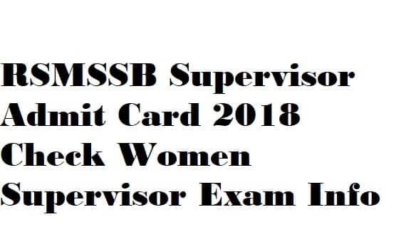 RSMSSB Supervisor Admit Card