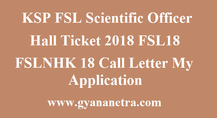 KSP FSL Scientific Officer Hall Ticket