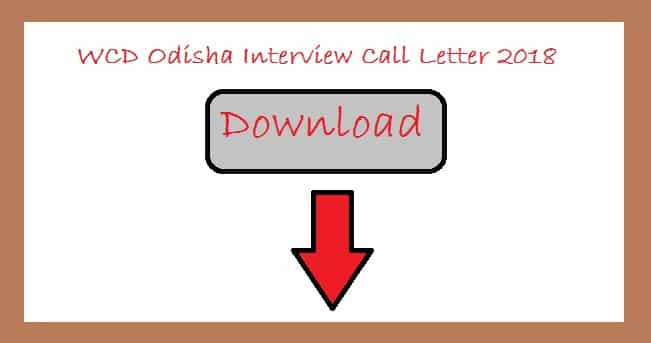 WCD Odisha Interview Call Letter