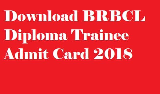 BRBCL Admit Card 2018
