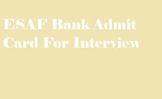 ESAF Bank Admit Card