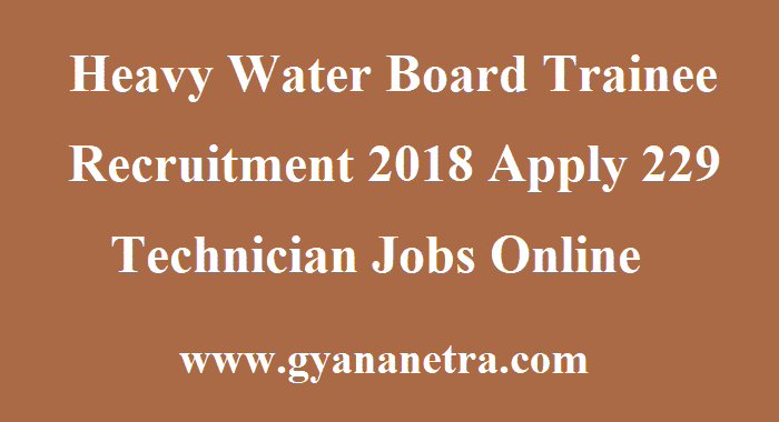 Heavy Water Board Trainee Recruitment