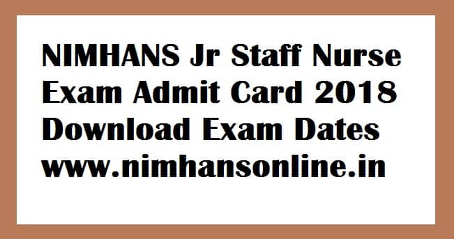 NIMHANS Jr Staff Nurse Exam Admit Card