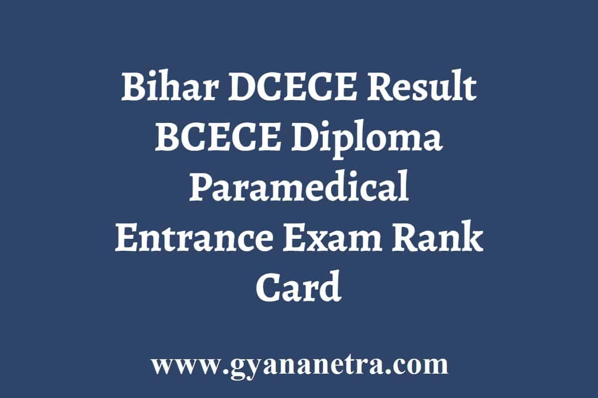 Bihar DCECE Result 2024 BCECE Diploma Paramedical Entrance Rank Card