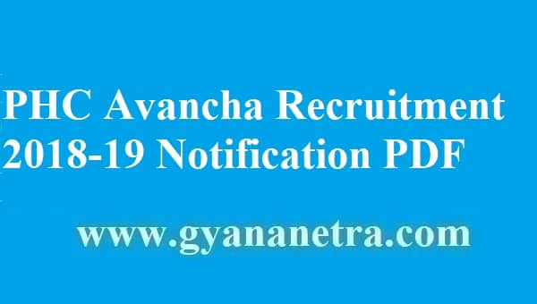 PHC Avancha Recruitment 2018