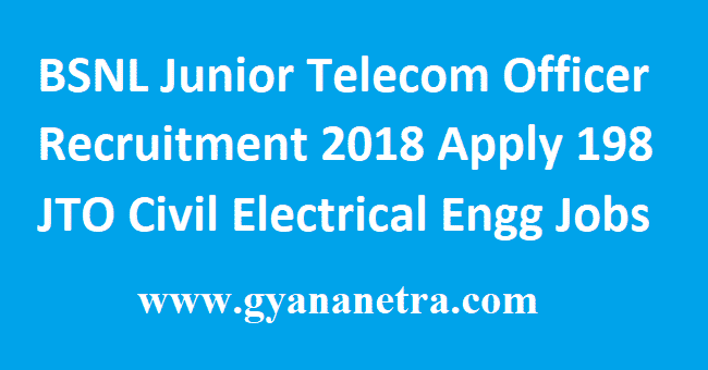 BSNL Junior Telecom Officer Recruitment