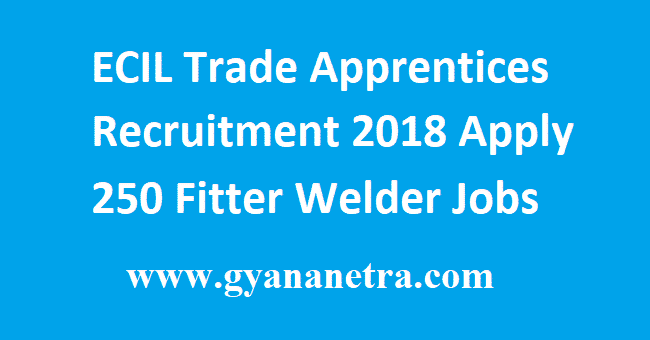 ECIL Trade Apprentices Recruitment