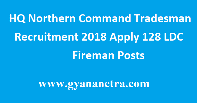 HQ Northern Command Tradesman Recruitment