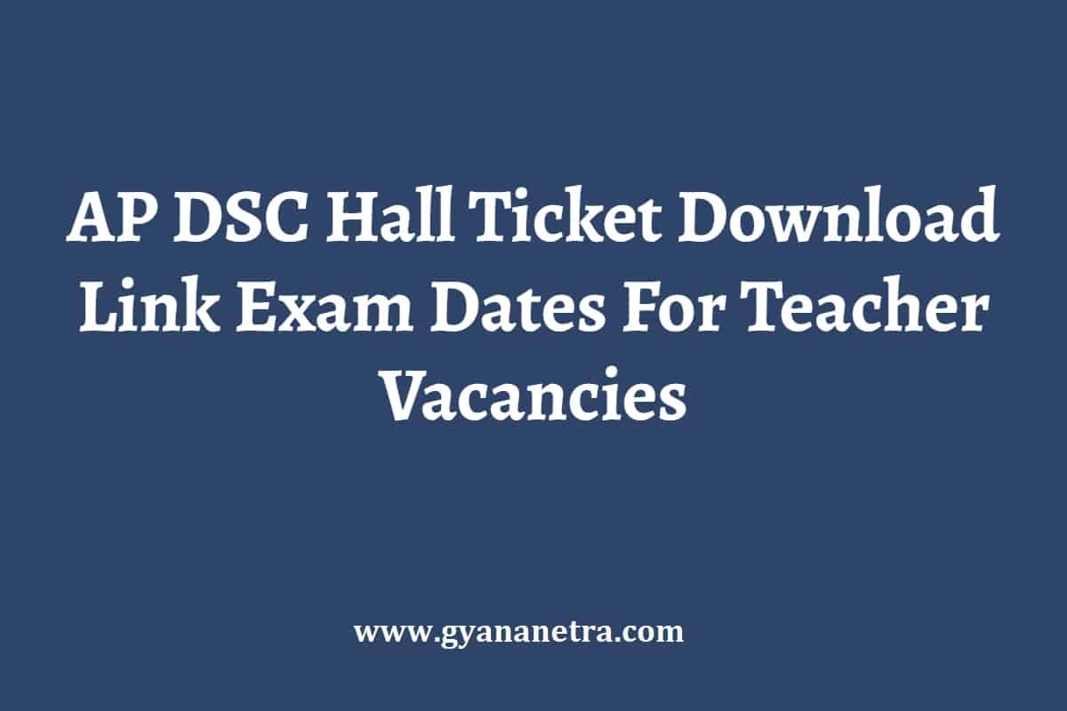 AP DSC Hall Ticket 2024 Download Teacher Exam Hall Tickets