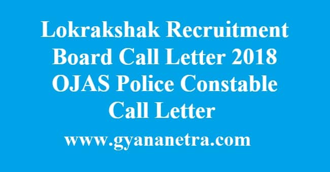 Lokrakshak Recruitment Board Call Letter