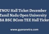 TNOU Hall Ticket December Exam Time Table
