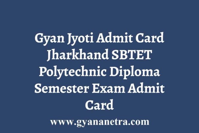 Jharkhand Gyan Jyoti Admit Card