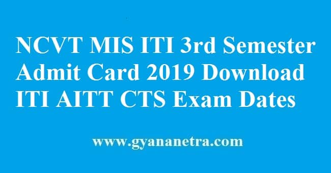NCVT MIS ITI 3rd Semester Admit Card