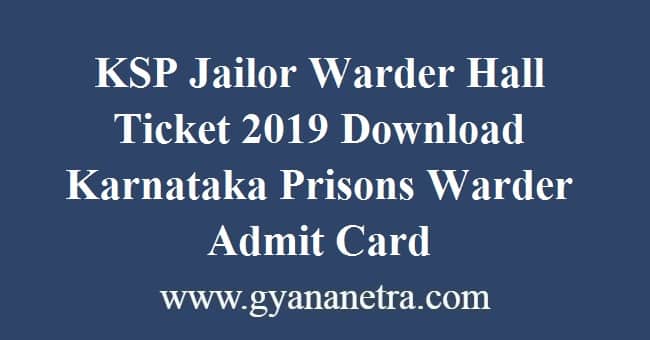 KSP Jailor Warder Hall Ticket 2019 Download