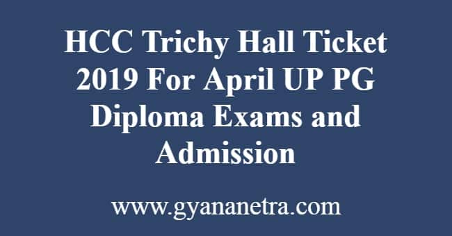 HCC Trichy Hall Ticket 2020 For UP PG Diploma November April ...