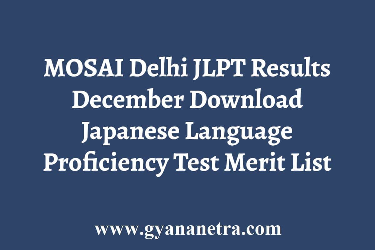 MOSAI Delhi JLPT Results December 2023 Download