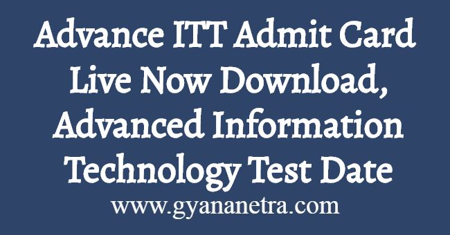 Advance ITT Admit Card
