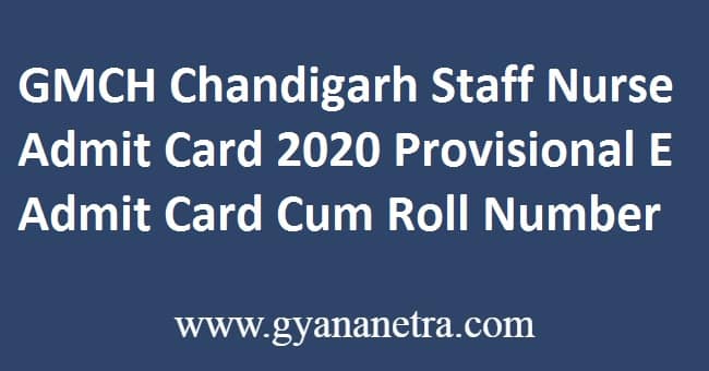 GMCH Chandigarh Staff Nurse Admit Card