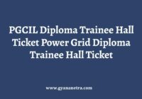PGCIL Diploma Trainee Hall Ticket Exam Date