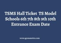 TSMS Hall Ticket Entrance Exam