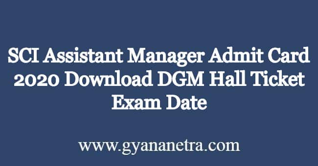 SCI-Assistant-Manager-Admit-Card-2020