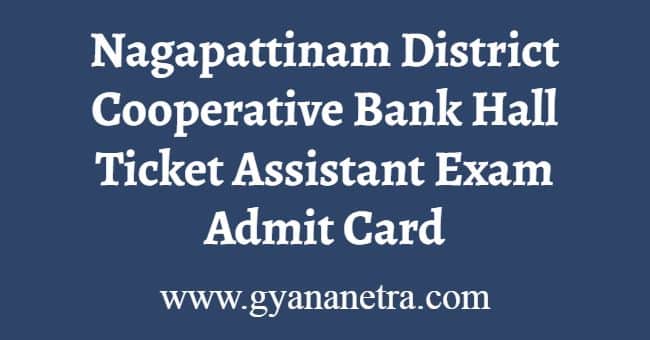 Nagapattinam District Cooperative Bank Hall Ticket