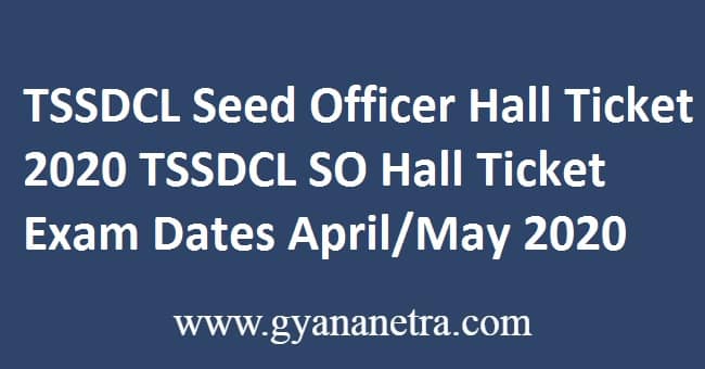 TSSDCL Seed Officer Hall Ticket