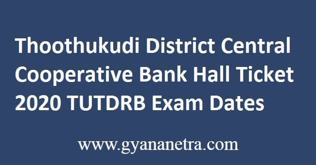 Thoothukudi District Central Cooperative Bank Hall Ticket