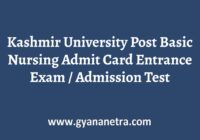 Kashmir University Post Basic Nursing Admit Card Entrance Exam