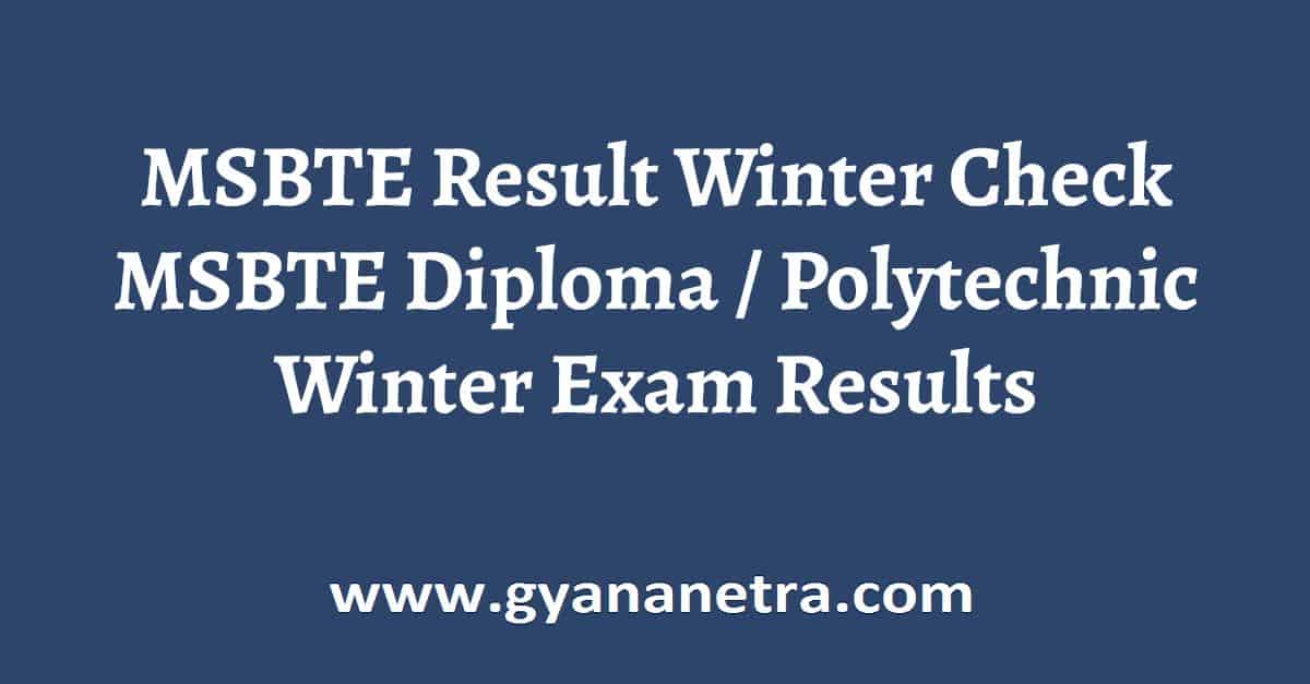 MSBTE Result Winter 2024 Check MSBTE Diploma / Polytechnic Result