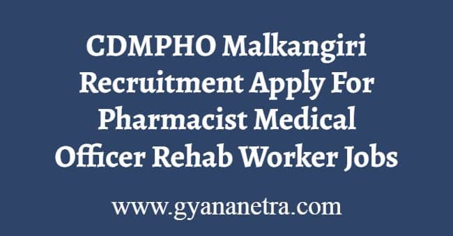 CDMPHO Malkangiri Recruitment