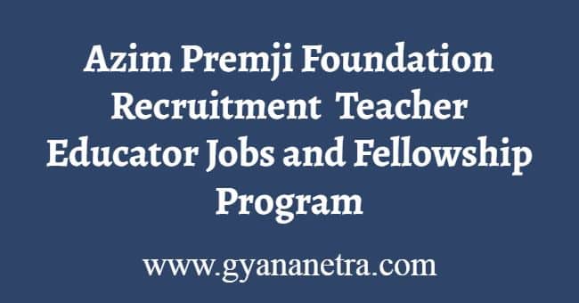 Azim Premji Foundation Recruitment