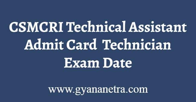 CSMCRI Technical Assistant Admit Card