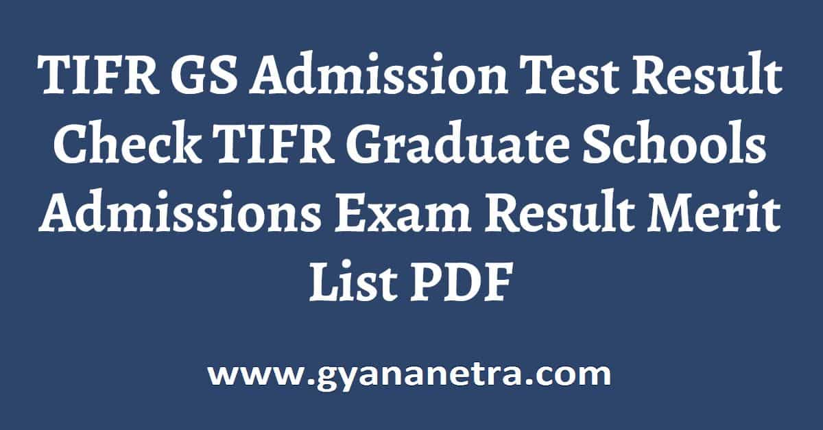 TIFR GS Result 2024 Check TIFR Graduate Schools Admissions Test Merit