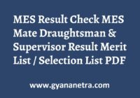 MES Result Mate Draughtsman Supervisor Merit List
