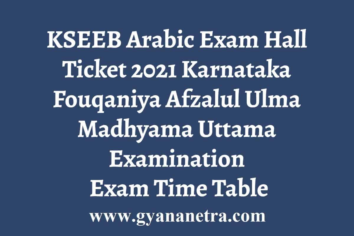 KSEEB Arabic Exam Hall Ticket 2024 Karnataka Arabic Exam Time Table