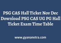 PSG CAS Hall Ticket Exam Time Table