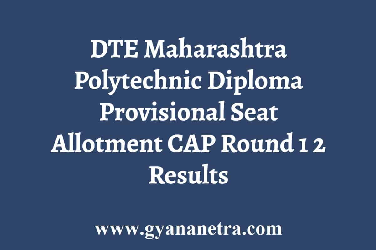 DTE Maharashtra Polytechnic Diploma Provisional Seat Allotment 2024