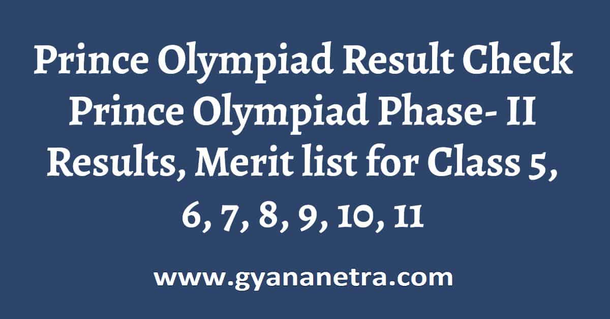 Prince Olympiad Result 2024 Class 5, 6, 7, 8, 9, 10, 11, 12 Merit List