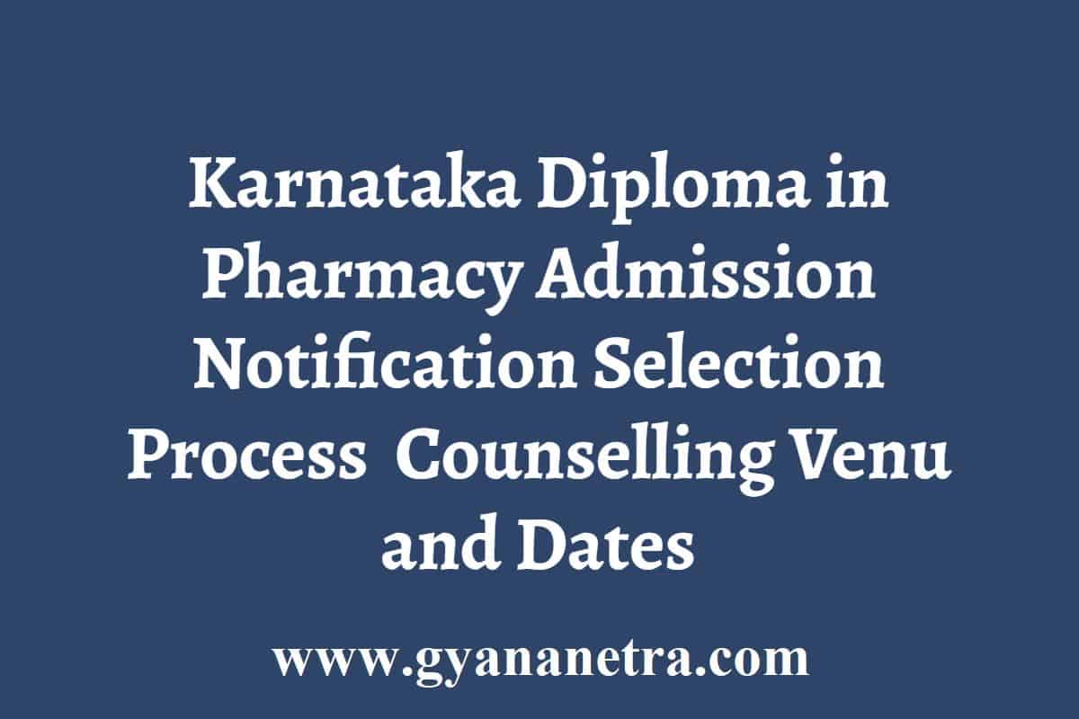 Karnataka D Pharmacy Admission Notification 20242025 Online