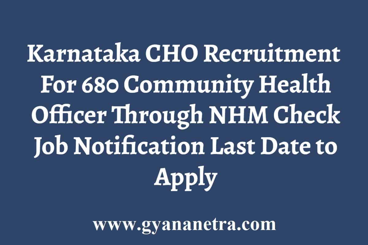 karnataka-cho-recruitment-2024-nhm-kar-680-community-health-officer-job