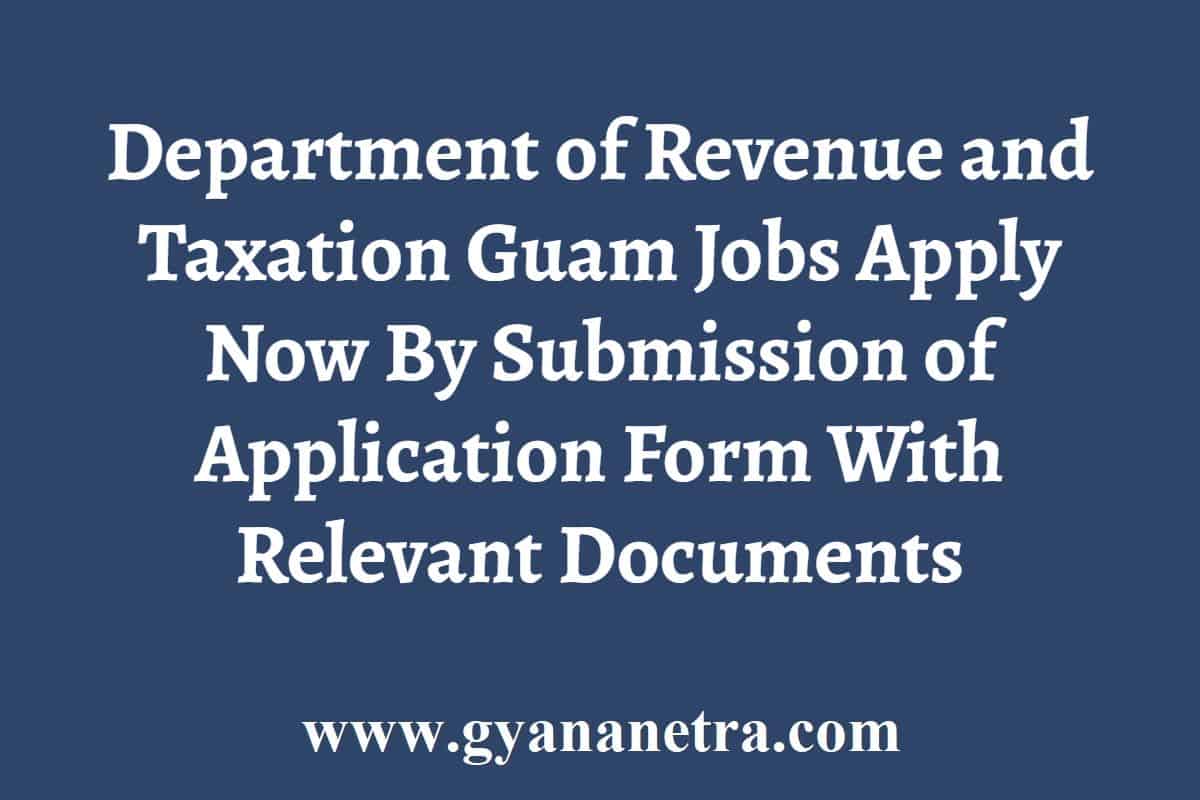 department-of-revenue-and-taxation-guam-jobs-apply-now-gyananetra