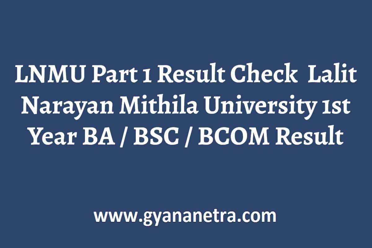 LNMU Part 1 Result Check Lalit Narayan Mithila University 1st Year BA