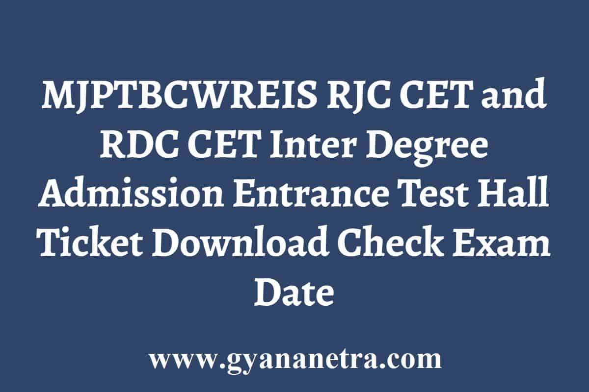 MJPTBCWREIS RJC RDC CET Hall Ticket 2024 Inter Degree Entrance Exam