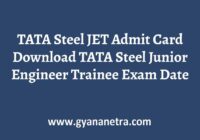 TATA Steel JET Admit Card Exam Date