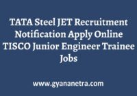 TATA Steel JET Recruitment Notification Application Form