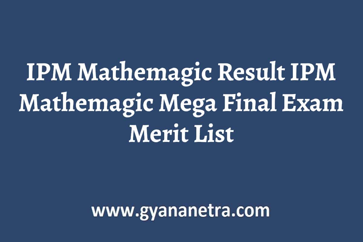 ipm-mathemagic-result-2023-ipm-mathemagic-mega-final-exam-merit-list