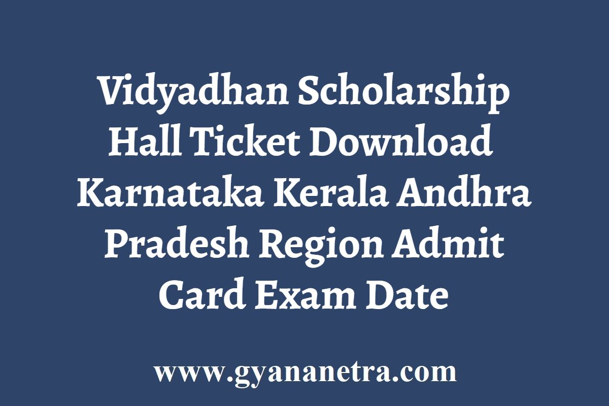 Vidyadhan Scholarship Hall Ticket Download 2024 Karnataka Exam Date