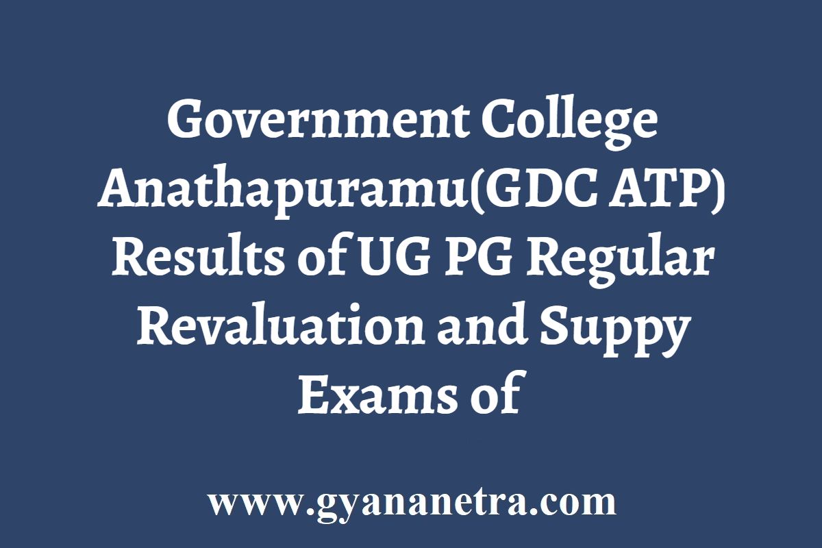 GDC ATP Results 2024 Regular Revaluation Supply UG PG Exams