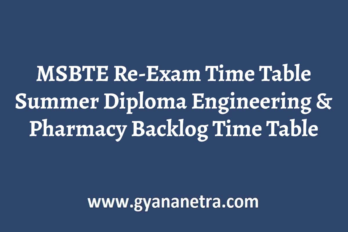 MSBTE ReExam Time Table Summer 2022 Diploma Engineering & Pharmacy